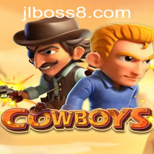 Explore the Exciting World of 'COWBOYS: JLBOSS' - A Thrilling Adventure